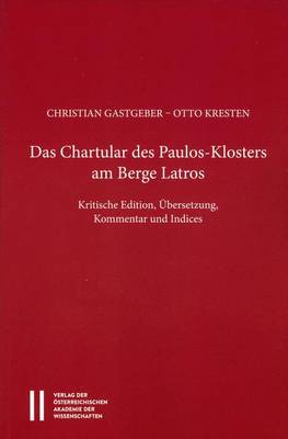 Cover of Das Chartular Des Paulos Klosters Am Berge Latros