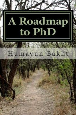 Cover of A Roadmap to PhD