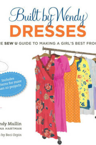 Cover of Built by Wendy Dresses