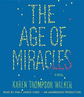 Book cover for The Age of Miracles