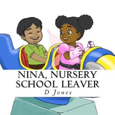 Book cover for Nina, Nursery School Leaver