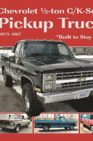 Cover of Chevrolet ½-Ton C/K-Series Pickup Trucks 1973-1987