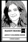 Book cover for Mandy Moore Adult Coloring Book