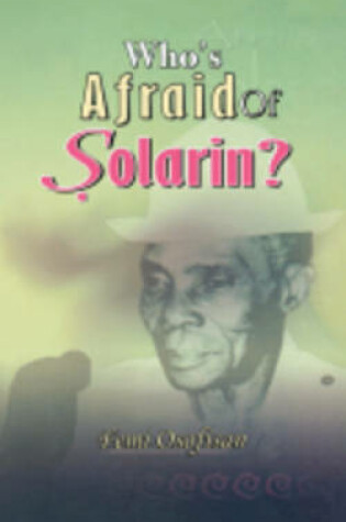 Cover of Who's Afraid of Solarin?