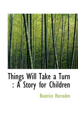 Book cover for Things Will Take a Turn