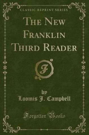 Cover of The New Franklin Third Reader (Classic Reprint)