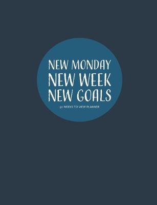 Book cover for New Monday, New Week, New Goals
