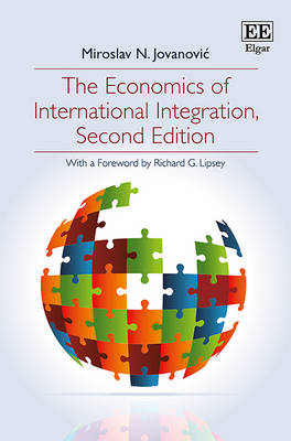 Book cover for The Economics of International Integration, Second Edition