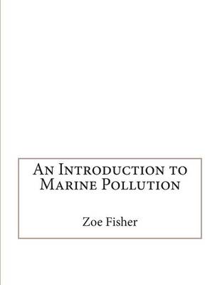 Book cover for An Introduction to Marine Pollution