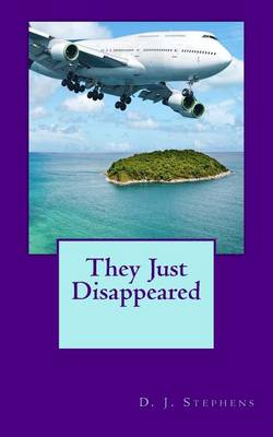 Book cover for They Just Disappeared