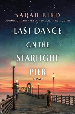 Book cover for Last Dance on the Starlight Pier