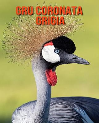 Book cover for Gru coronata grigia