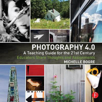 Book cover for Photography 4.0 a Teaching Guide for the 21st Century