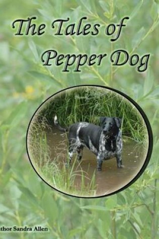 Cover of The Tales of Pepper Dog