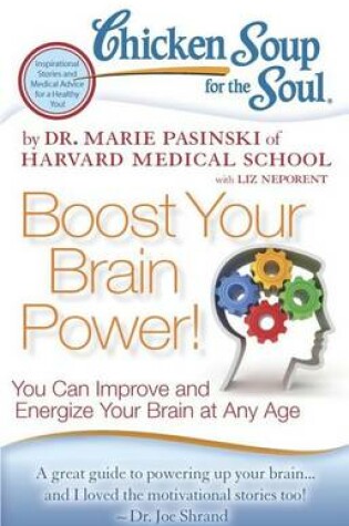 Cover of Chicken Soup for the Soul: Boost Your Brain Power!