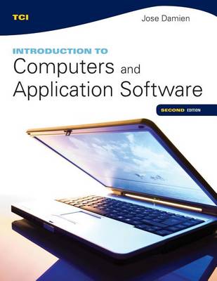 Book cover for Tci: Introduction to Computers and Application Software