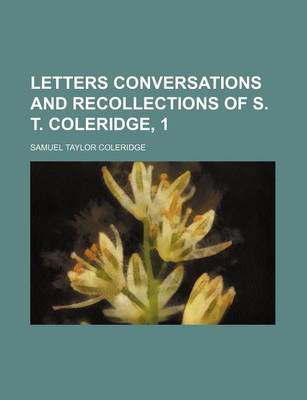 Book cover for Letters Conversations and Recollections of S. T. Coleridge, 1