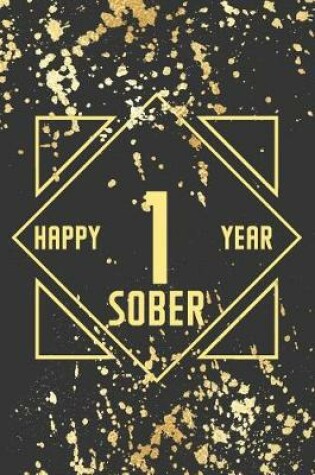 Cover of Happy 1 Year Sober