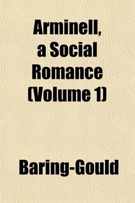 Book cover for Arminell, a Social Romance (Volume 1)