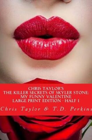 Cover of Chris Taylor's the Killer Secrets of Skyler Stone