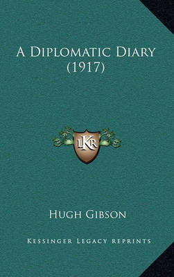 Book cover for A Diplomatic Diary (1917)