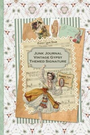 Cover of Junk Journal Vintage Gypsy Themed Signature
