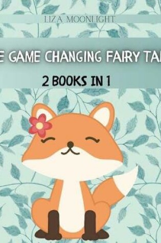 Cover of The Game Changing Fairy Tales