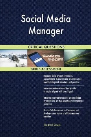 Cover of Social Media Manager Critical Questions Skills Assessment