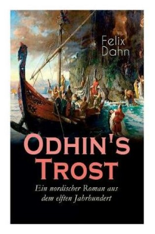 Cover of Odhin's Trost - Ein nordischer Roman aus dem elften Jahrhundert