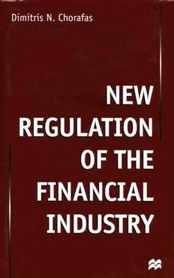 Book cover for New Regulation of the Financial Industry