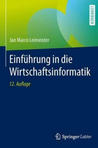 Cover of Einführung in Die Wirtschaftsinformatik