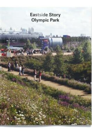 Cover of Eastside Story: The Olympic Park
