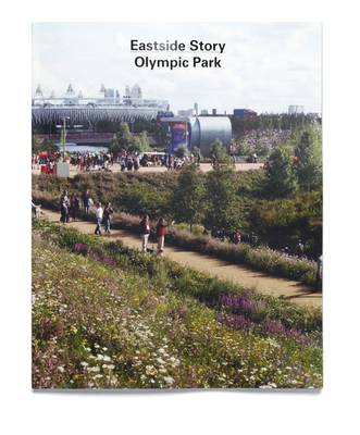 Book cover for Eastside Story: The Olympic Park