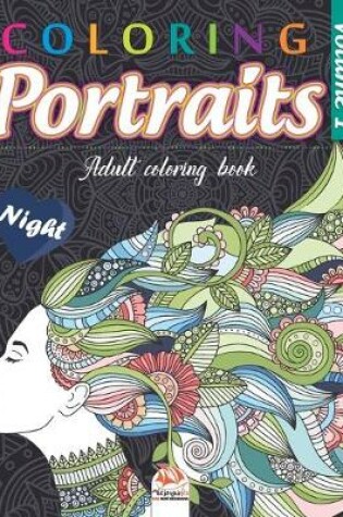 Cover of Coloring portraits 1 - night
