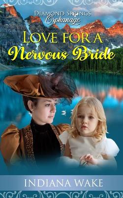 Book cover for Love for a Nervous Bride