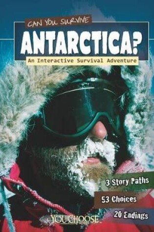 Cover of Can You Survive Antarctica?