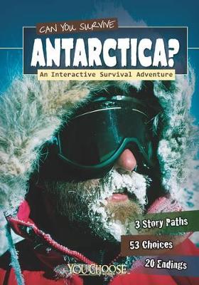 Book cover for Can You Survive Antarctica?