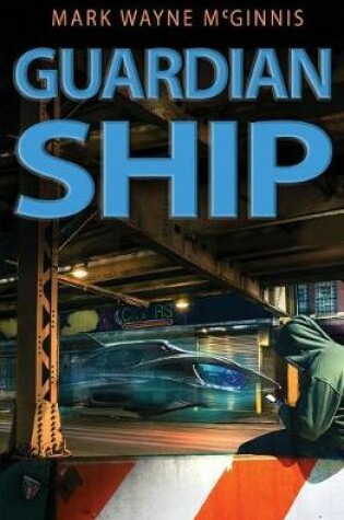Cover of Guardian Ship