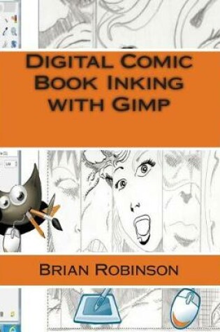 Cover of Digital Comic Book Inking with Gimp