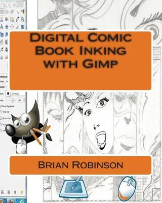 Book cover for Digital Comic Book Inking with Gimp