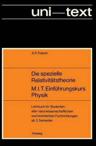 Cover of Die Spezielle Relativitatstheorie M.I.T. Einfuhrungskurs Physik