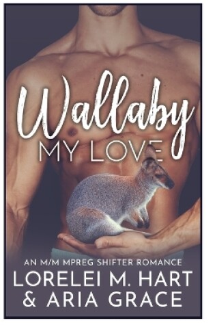 Cover of Wallaby My Love