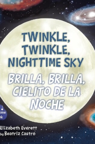 Cover of Twinkle, Twinkle, Nighttime Sky / Brilla, Brilla, Cielito de la Noche
