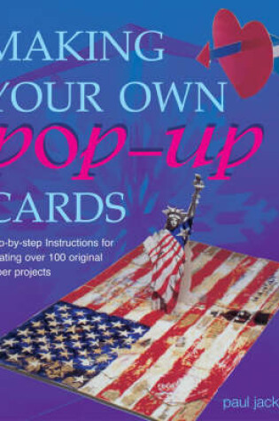 Cover of Making Your Own Pop-up Cards