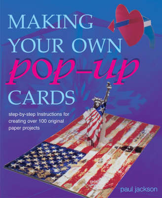 Book cover for Making Your Own Pop-up Cards
