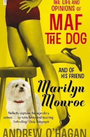 Cover of The Life and Opinions of Maf the Dog, and of his friend Marilyn Monroe