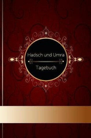 Cover of Hadsch und Umra Tagebuch