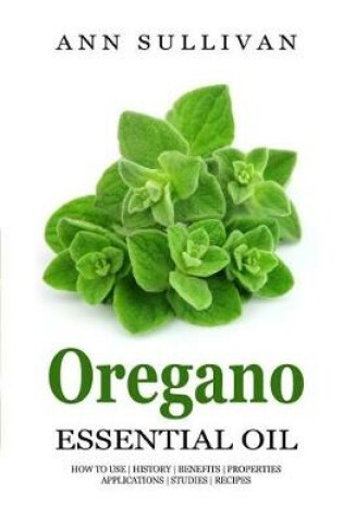 Cover of Oregano Essential Oil