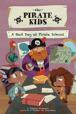 Cover of A Bad Day at Pirate School