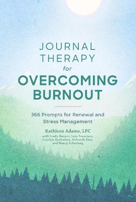 Cover of Journal Therapy for Overcoming Burnout